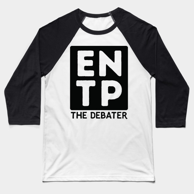 ENTP Baseball T-Shirt by Teeworthy Designs